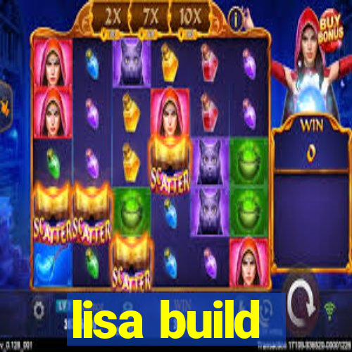 lisa build